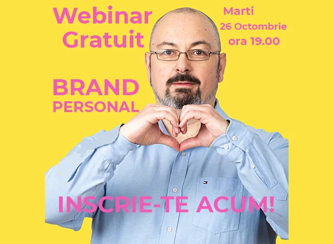 Astazi Webinar Gratuit de Branding Personal (video)