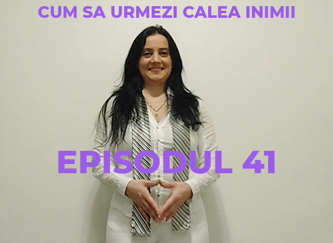 Cum sa Urmam Calea Inimii Podcastul lui Radu Prisacaru Episodul 41 (video)