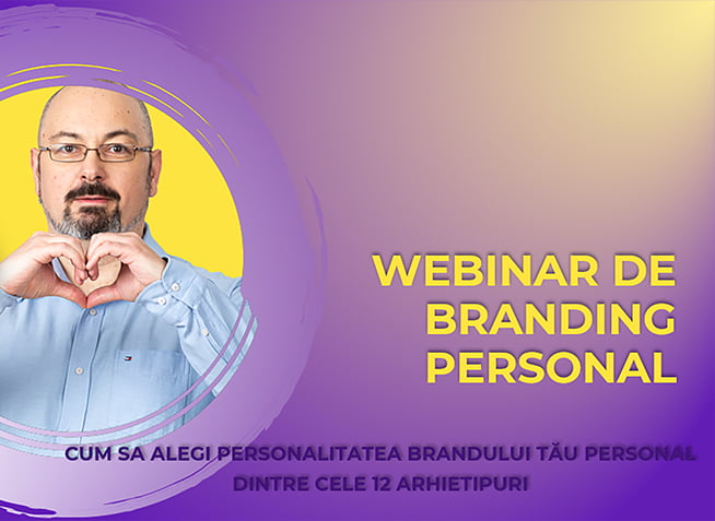 Inregistrare Webinar Branding Personal Cum sa alegi din cele 12 Personalitati (video)