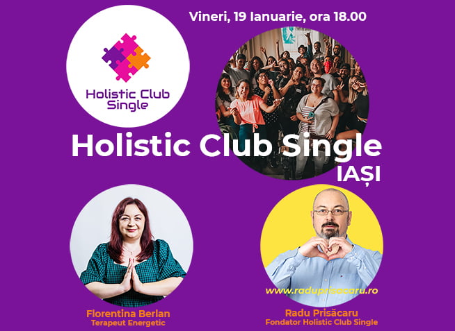 Holistic Club Single Iasi